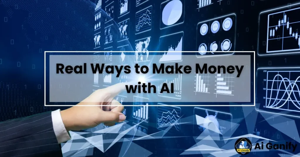 How to Make Money with AI