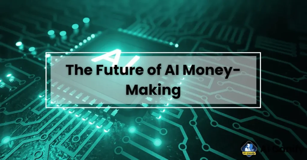 How to Make Money with AI