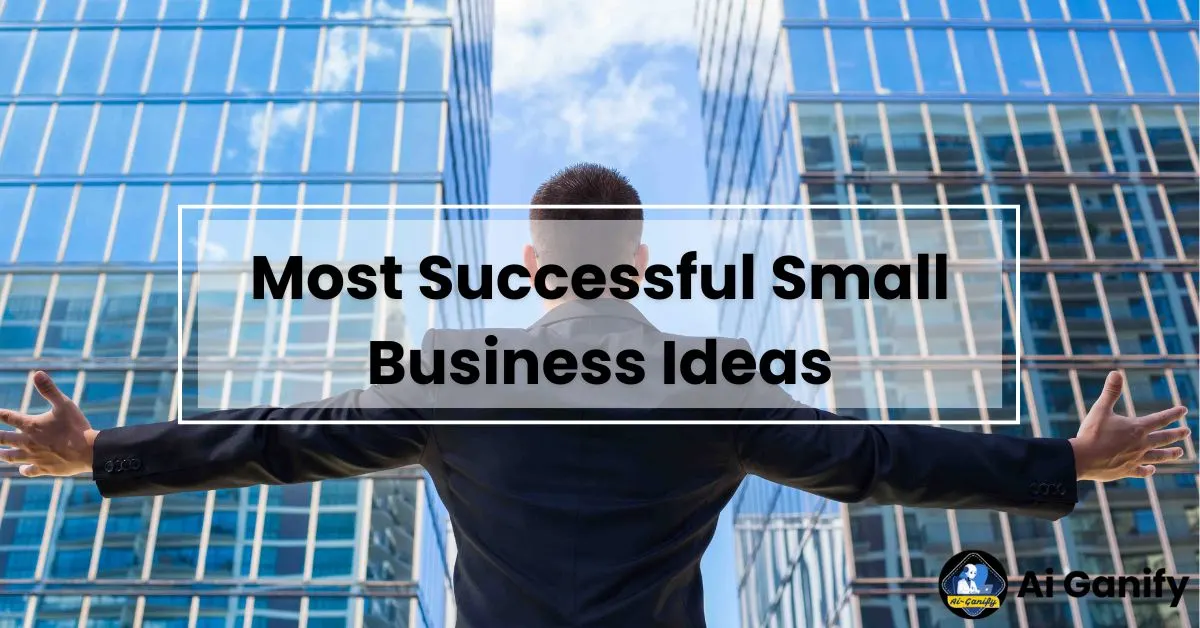Most Successful Small Business Ideas to Start in 2025