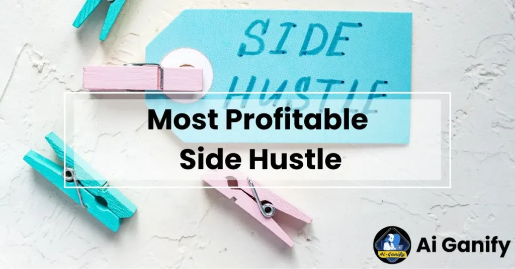 Side Hustles to Make Money